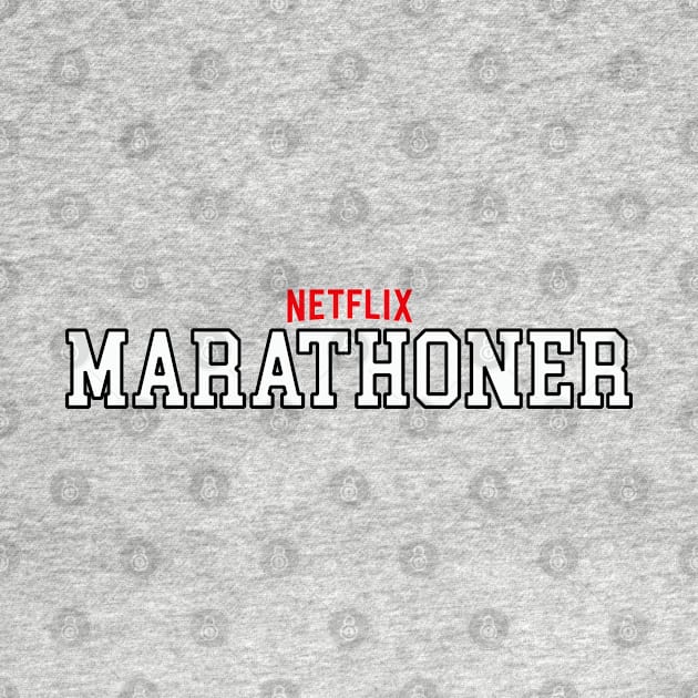 Netflix Marathoner by inotyler